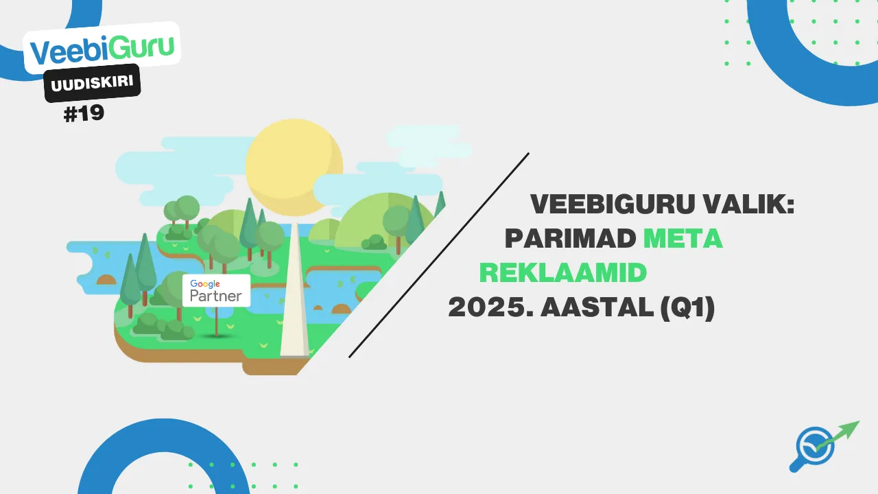 VG #19: Veebiguru valik: parimad Meta reklaamid 2025. aastal (Q1)